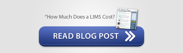 Blog Post: "How Much Does a LIMS Cost?"
