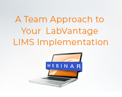 Webinar Featured Image: A Team Approach to Your LabVantage LIMS Implementation