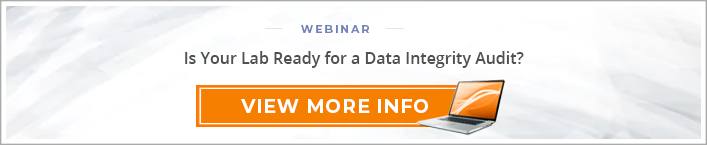 Webinar: Is Your Lab Ready for a Data Integrity Audit?