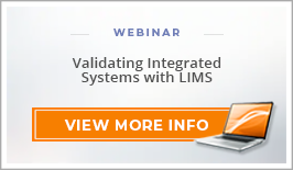 Webinar; Validating Intergraded Systems with LIMS