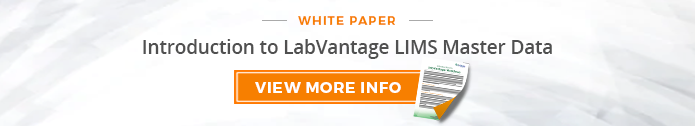 Introduction to LabVantage LIMS Master Data